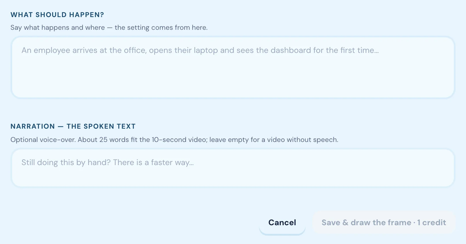 The writing part of the New video screen: the What should happen? field, the Narration field with its hint that about 25 words fit the ten-second video, and the Save & draw the frame · 1 credit button.